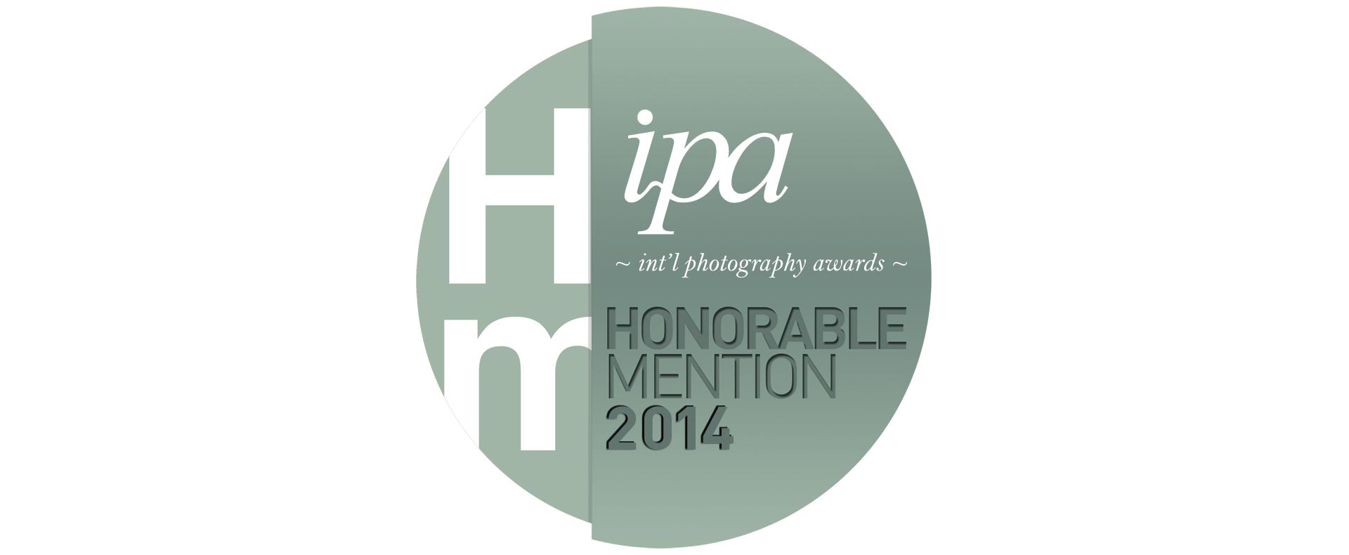 IPA (International Photography Awards) 2014 – Advertising/Fashion Category – Honorable Mention